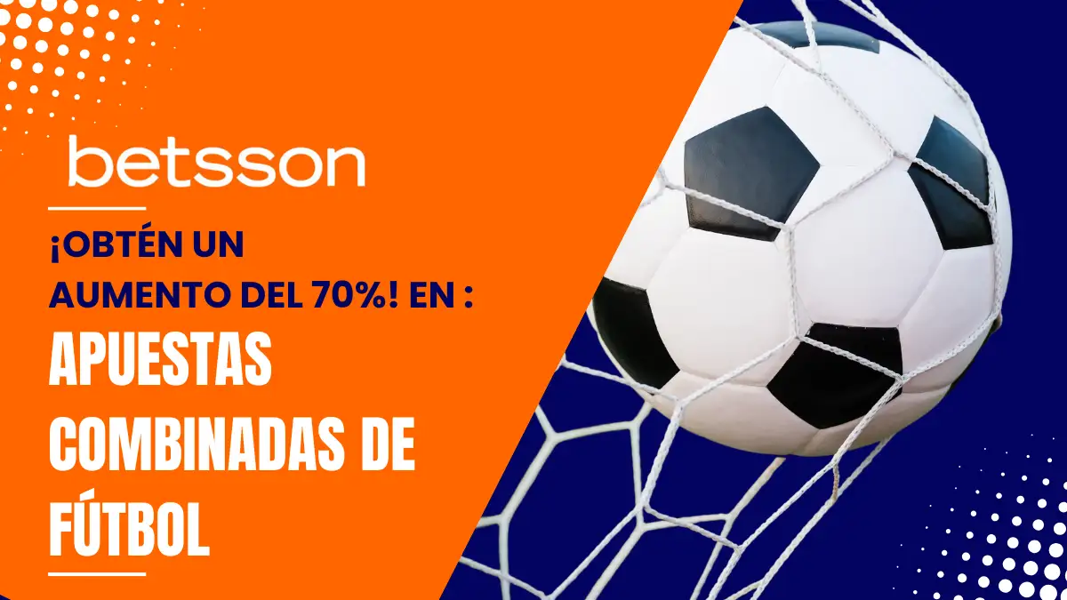 Bono de apuestas combinadas Betsson Colombia